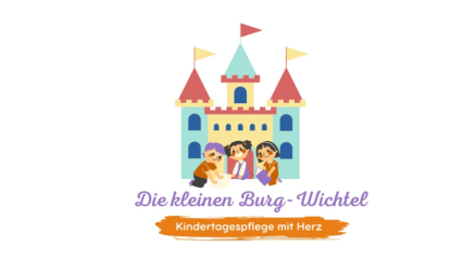 Die kleinen Burg-Wichtel - Kindertagespflege mit Herz ❤️